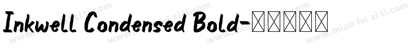 Inkwell Condensed Bold字体转换